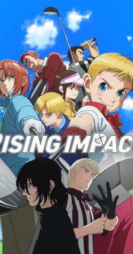 انمي Rising Impact الموسم الاول مترجم كامل